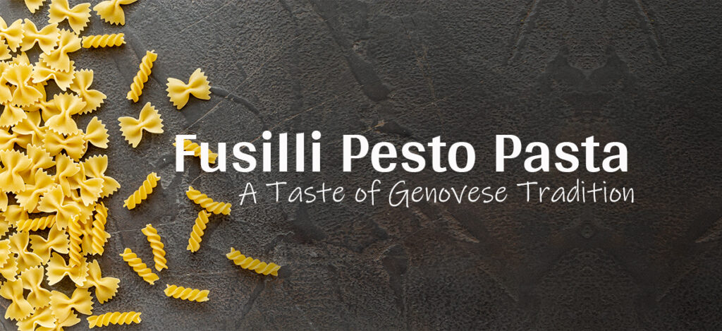 Fusilli Pesto 